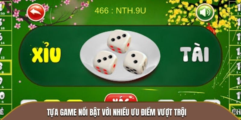 Tựa game tài xỉu ok365 này nổi bật với nhiều ưu điểm vượt trội