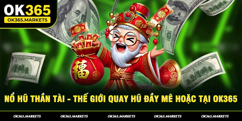 nổ hũ Thần Tài